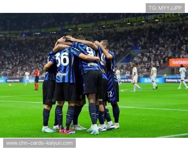 国际米兰双打进攻猛烈，终结强敌争夺战